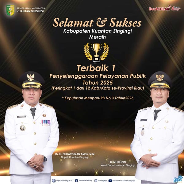 Kuantan Singingi Raih Terbaik 1 Pelayanan Publik 2025
