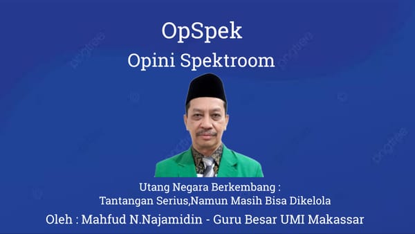 Utang Negara Berkembang : Tantangan Serius, Namun Masih Bisa Dikelola