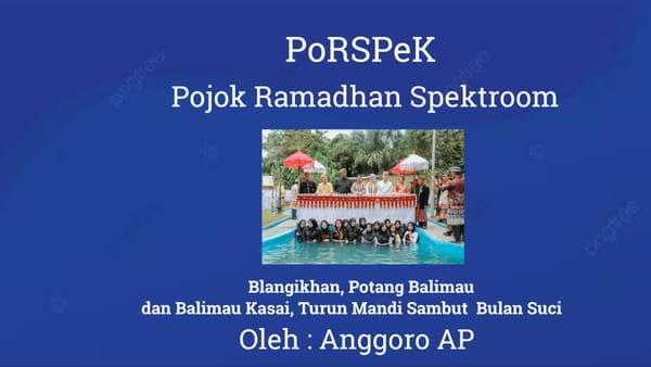 Blangikhan, Potang Balimau dan Balimau Kasai, Turun Mandi Sambut  Bulan Suci