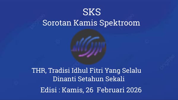 THR, Tradisi Idhul Fitri Yang Selalu Dinanti Setahun Sekali