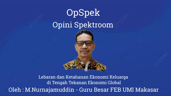 Lebaran dan Ketahanan Ekonomi Keluarga di tengah Tekanan Ekonomi Global