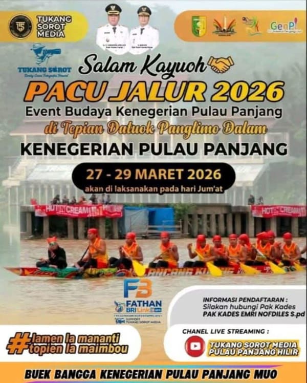Festival Pacu Jalur Kenegerian Pulau Panjang Perebutkan Hadiah Total Rp30 Juta Digelar 27-29 Maret 2026