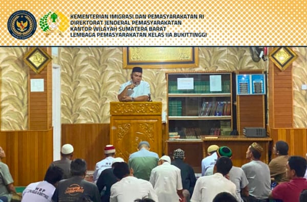 Kalapas Bukittinggi Berikan Ceramah Agama dan Pimpin Sholat Tarawih Malam ke-17 Ramadhan 1447 H