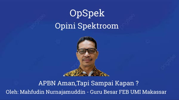 APBN Aman,Tapi Sampai Kapan ?
