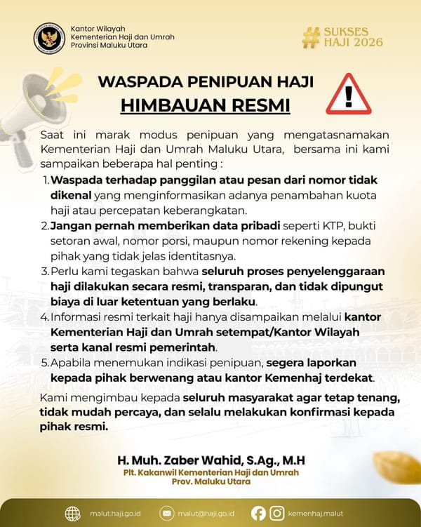 Kanwil Kemenhaj Malut Imbau Masyarakat Hati-Hati Modus Penipuan Atas Nama Kemenhaj