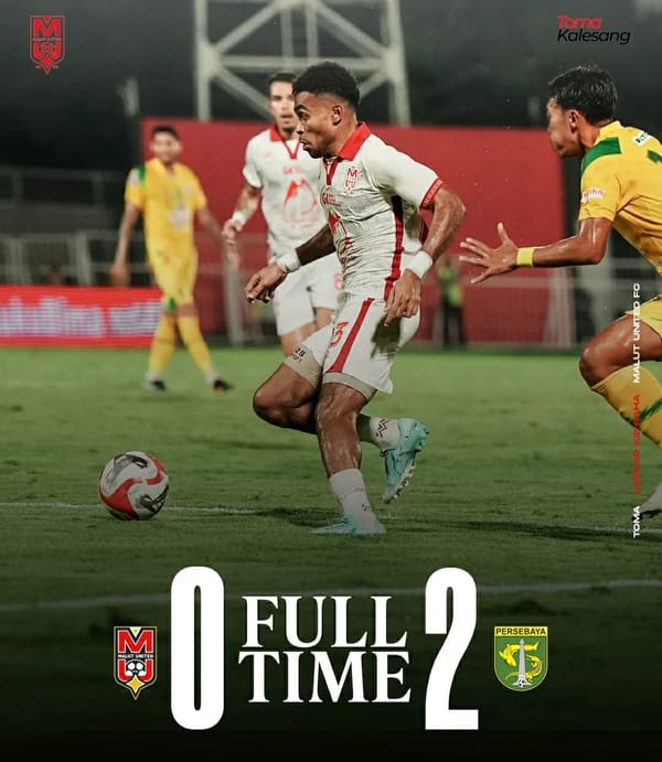 Malut United Kembali Gagal Raih Kemenangan, Tumbang 0 - 2 dari Persebaya