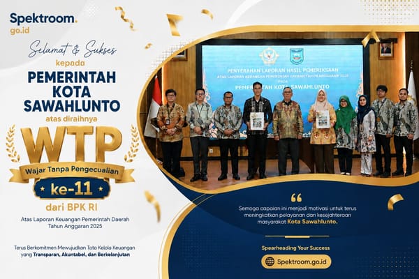 Sawahlunto Cetak Rekor, Raih Opini WTP ke-11 Berturut-turut dari BPK RI