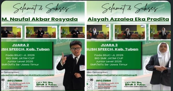Dua Siswa MTsN 2 Tuban Raih Juara Lomba Pidato Bahasa Inggris UM, Bukti Madrasah Tak Kalah Keren