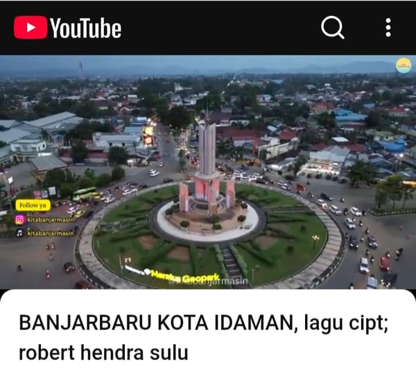 Enam Lagu Nyanyian Ikatan Keluarga Nusantara, Banjarbaru Kota Idaman Salah Satunya