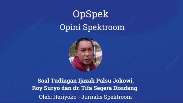 Soal Tudingan Ijazah Palsu Jokowi, Roy Suryo dan dr. Tifa Segera Disidang