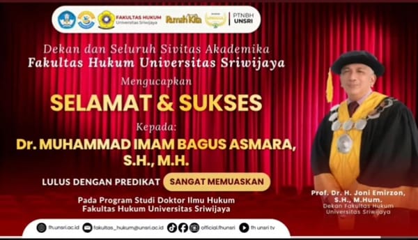 Promovendus Imam Bagus Asmara, Dinyatakan Lulus dan Menyandang Gelar Doktor Ilmu Hukum