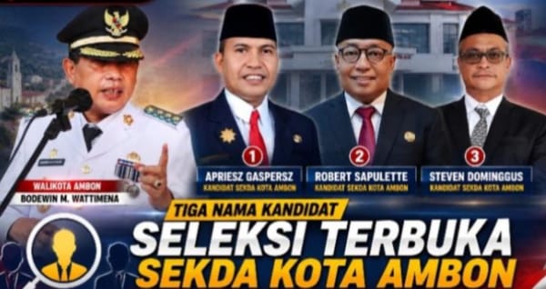 Tiga Nama Berpeluang Pimpin Birokrasi Pemkot Ambon