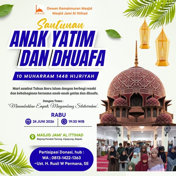 Menumbuhkan Empati di 10 Muharram, Masjid Jami Al Ittihad Ajak Jamaah Berbagi untuk Anak Yatim dan Dhuafa
