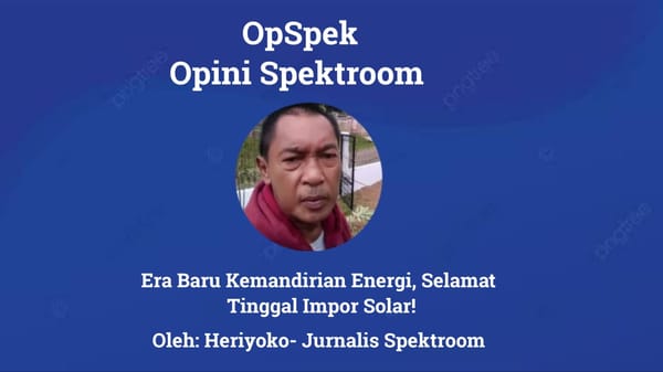 Era Baru Kemandirian Energi, Selamat Tinggal Impor Solar !