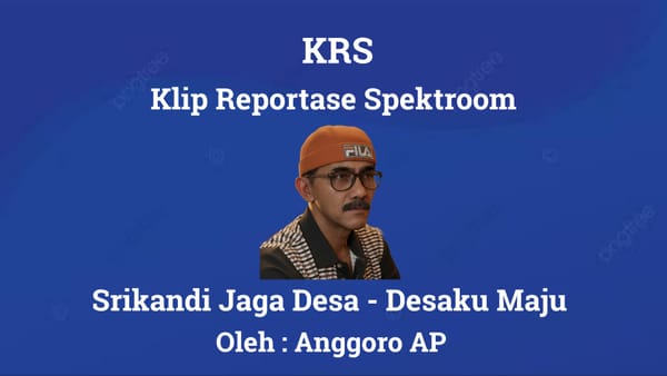 Srikandi Jaga Desa - Desaku Maju Provinsi Lampung