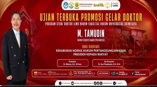Promovendus M. Tamaudin, Lulus Sebagai Doktor Bidang Ilmu Hukum Ke-106 Unsri Palembang