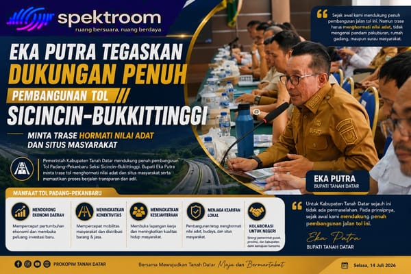 Eka Putra Tegaskan Dukungan Penuh Pembangunan Tol Sicincin–Bukittinggi, Minta Trase Hormati Nilai Adat dan Situs Masyarakat
