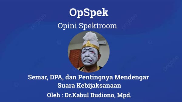 Belajar Kepemimpinan dari Semar Mbangun Kahyangan