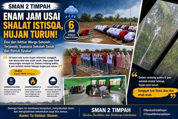 Enam Jam Usai Salat Istisqa, Hujan Guyur SMAN 2 Timpah, Kepsek: Luar Biasa Doa Anak-Anak