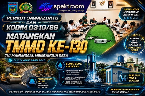 Pemkot Sawahlunto dan Kodim 0310/SS Matangkan TMMD Ke-130, Fokus Bangun Jalan hingga Sarana Air Bersih di Talawi