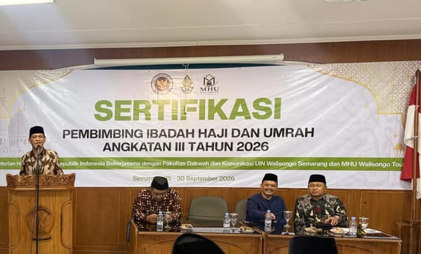 FDK UIN Walisongo Gelar Sertifikasi Pembimbing Ibadah Haji dan Umrah Angkatan III Tahun 2026