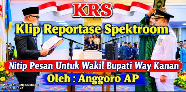 Nitip Pesan Untuk Wakil Bupati Way Kanan