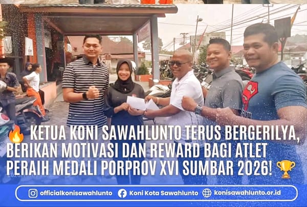 Ketua KONI Sawahlunto Beri Motivasi dan Gelontorkan Reward untuk Peraih Medali Porprov XVI Sumbar 2026